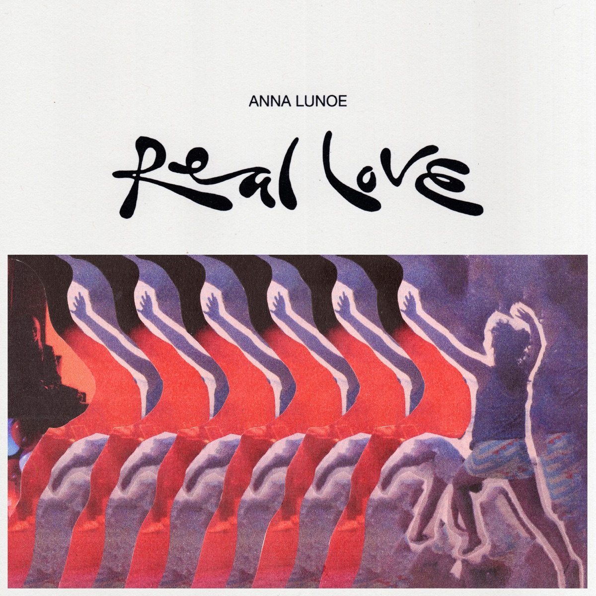 Real Love - Single by Anna Lunoe album cover