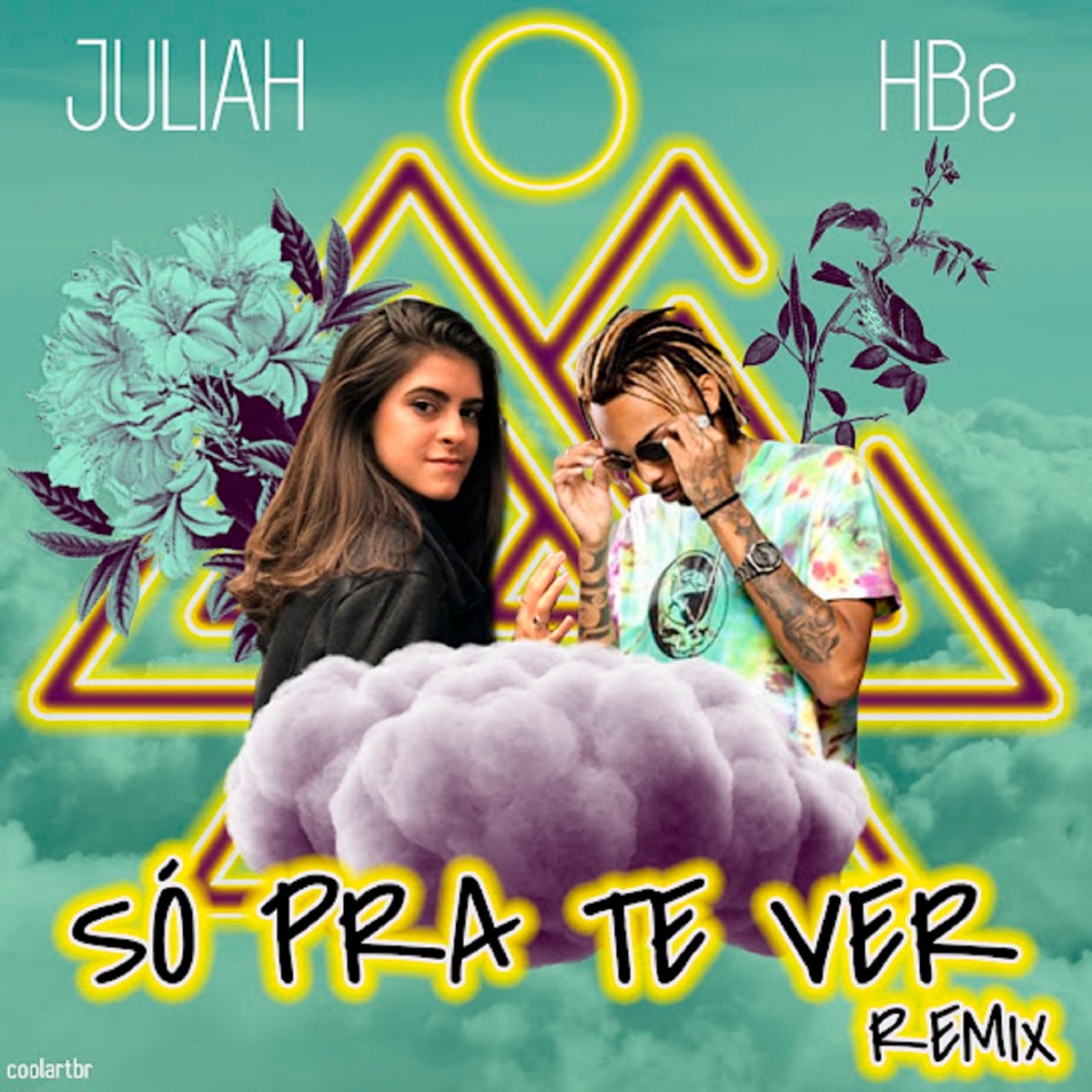 Só pra Te Ver (Remix) - Single by Juliah & HBe album cover
