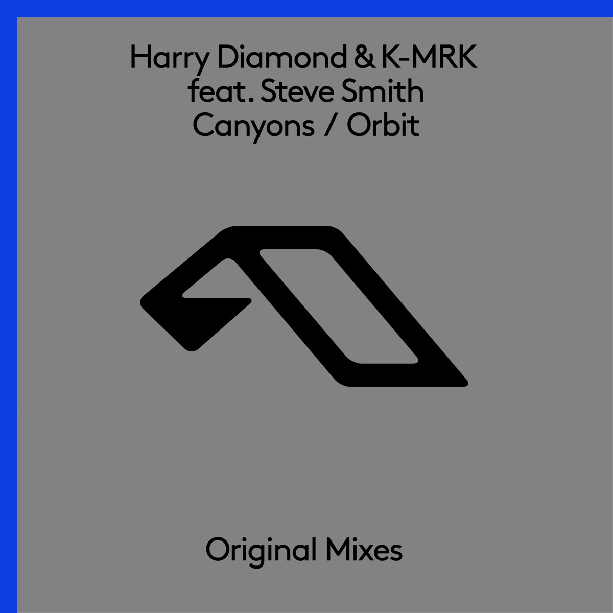 Canyons / Orbit (feat. Steve Smith) by Harry Diamond & K-MRK album cover