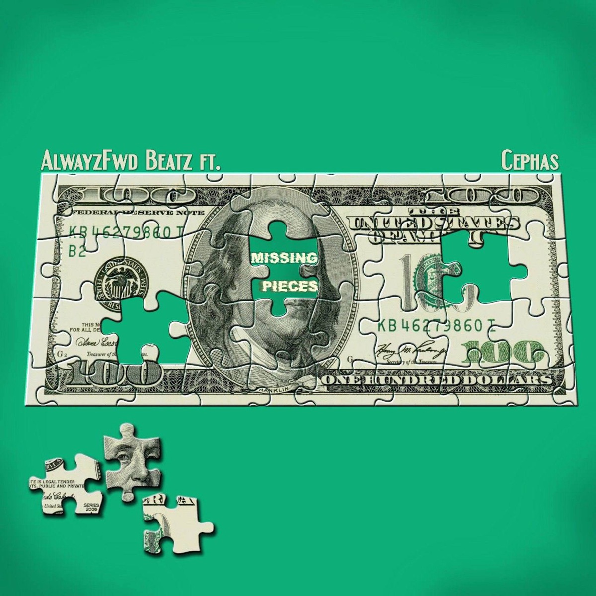 Missing Pieces (feat. Cephas) - Single by AlwayzFwd Beatz album cover