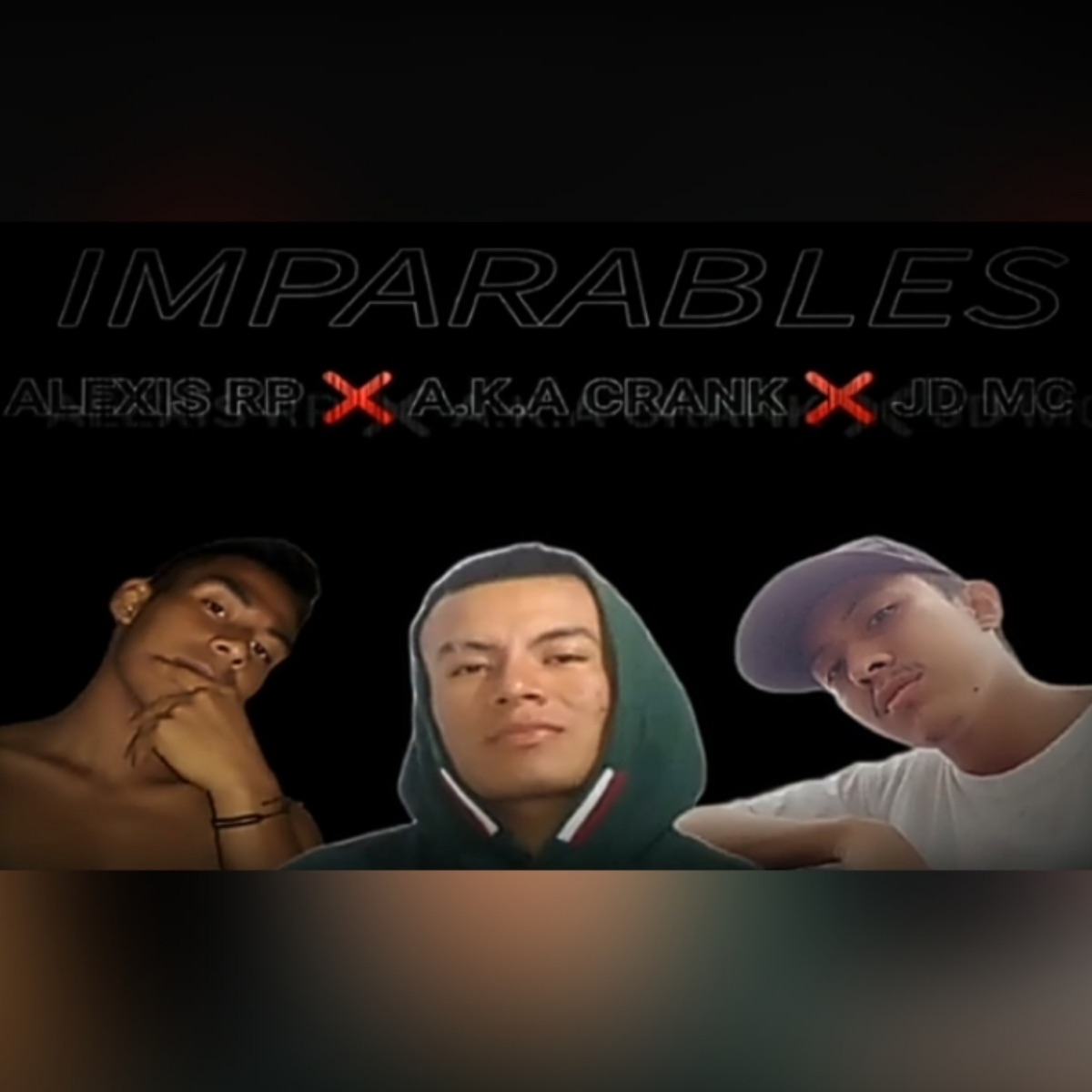 Imparables - Single by JD MC, AlexisRp & Aka Crank album cover