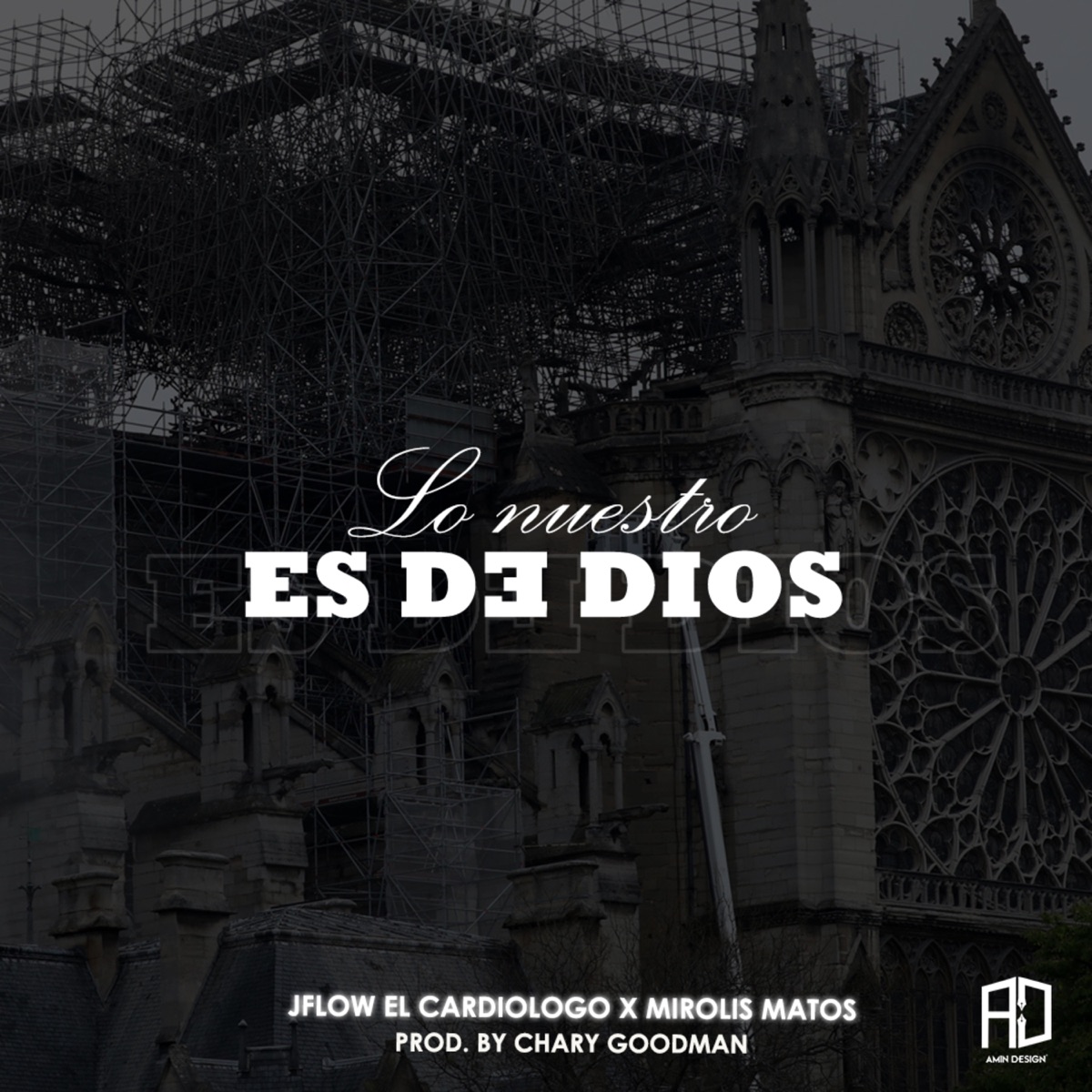 Lo Nuestro es de Dios (feat. Mirolis Matos) - Single by Jflow El Cardiologo album cover