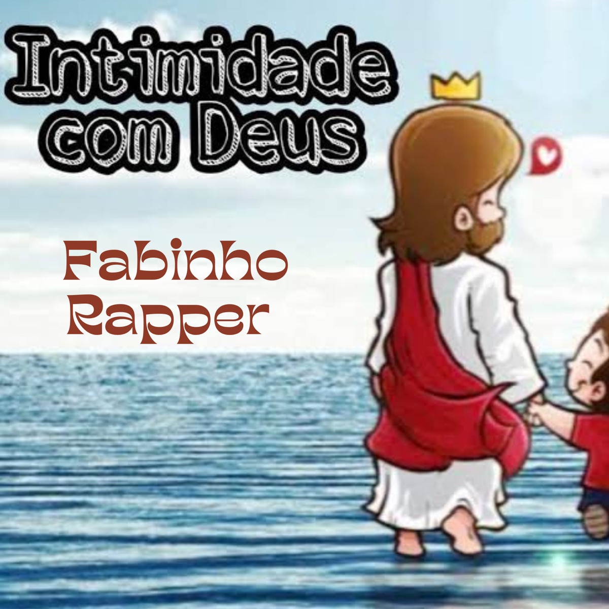 Intimidade Com Deus - Single by Fabinho Rapper album cover