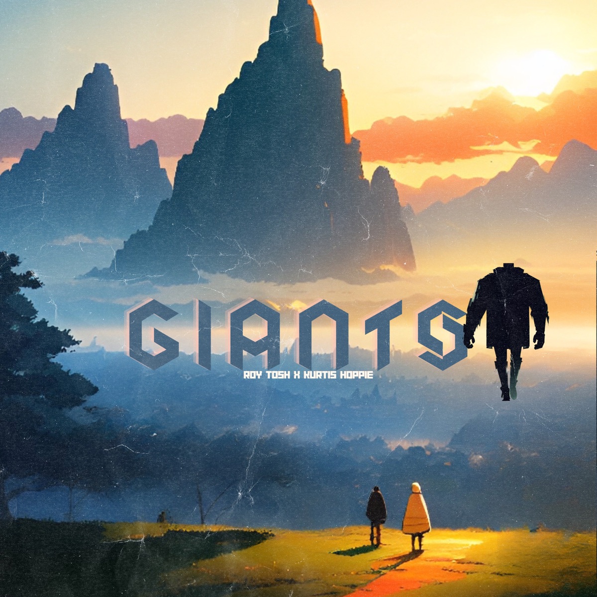 Giants - Single by Roy Tosh & Kurtis Hoppie album cover