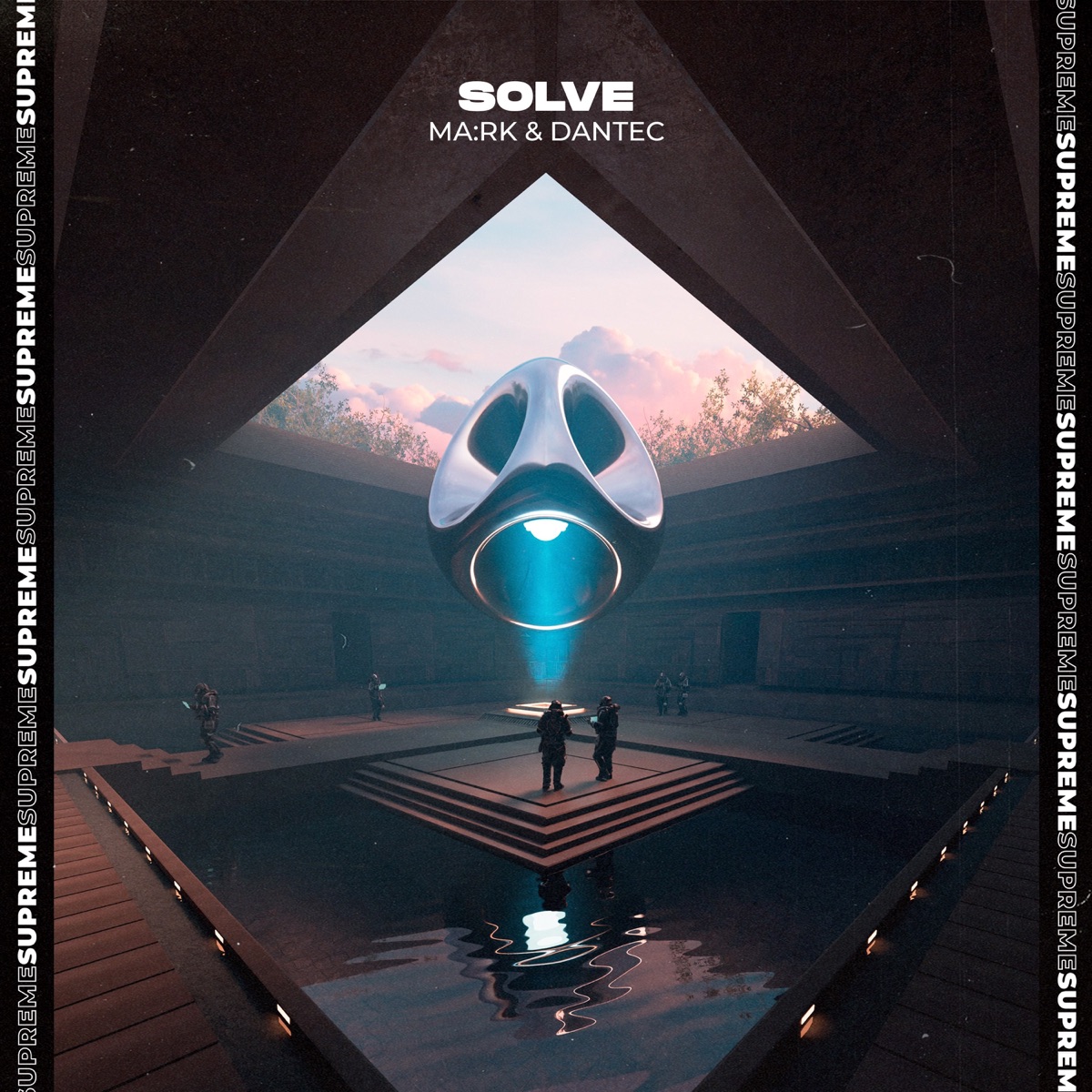 Solve - Single by MA:RK & Dantec album cover