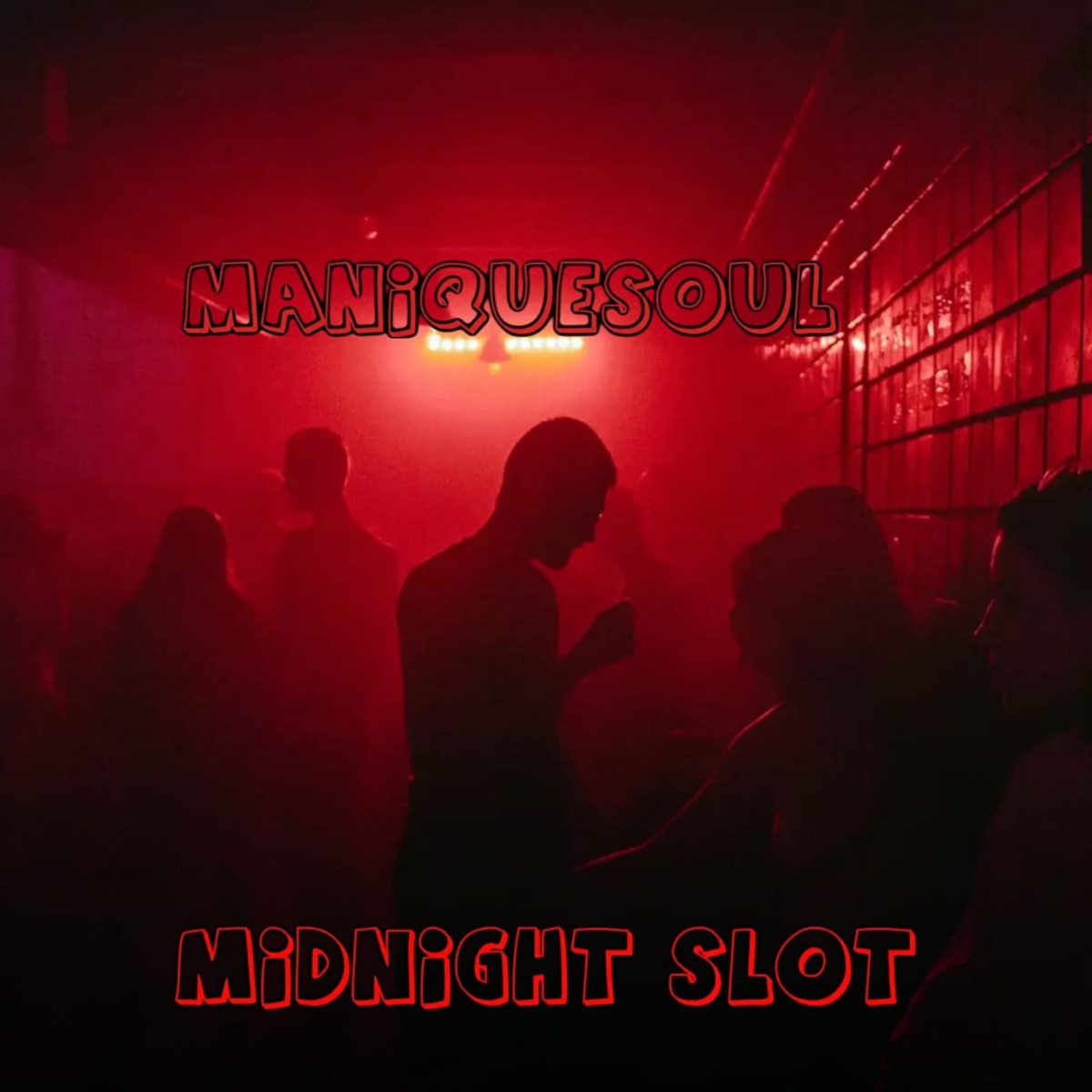 Midnight Slot - Single by ManiqueSoul album cover