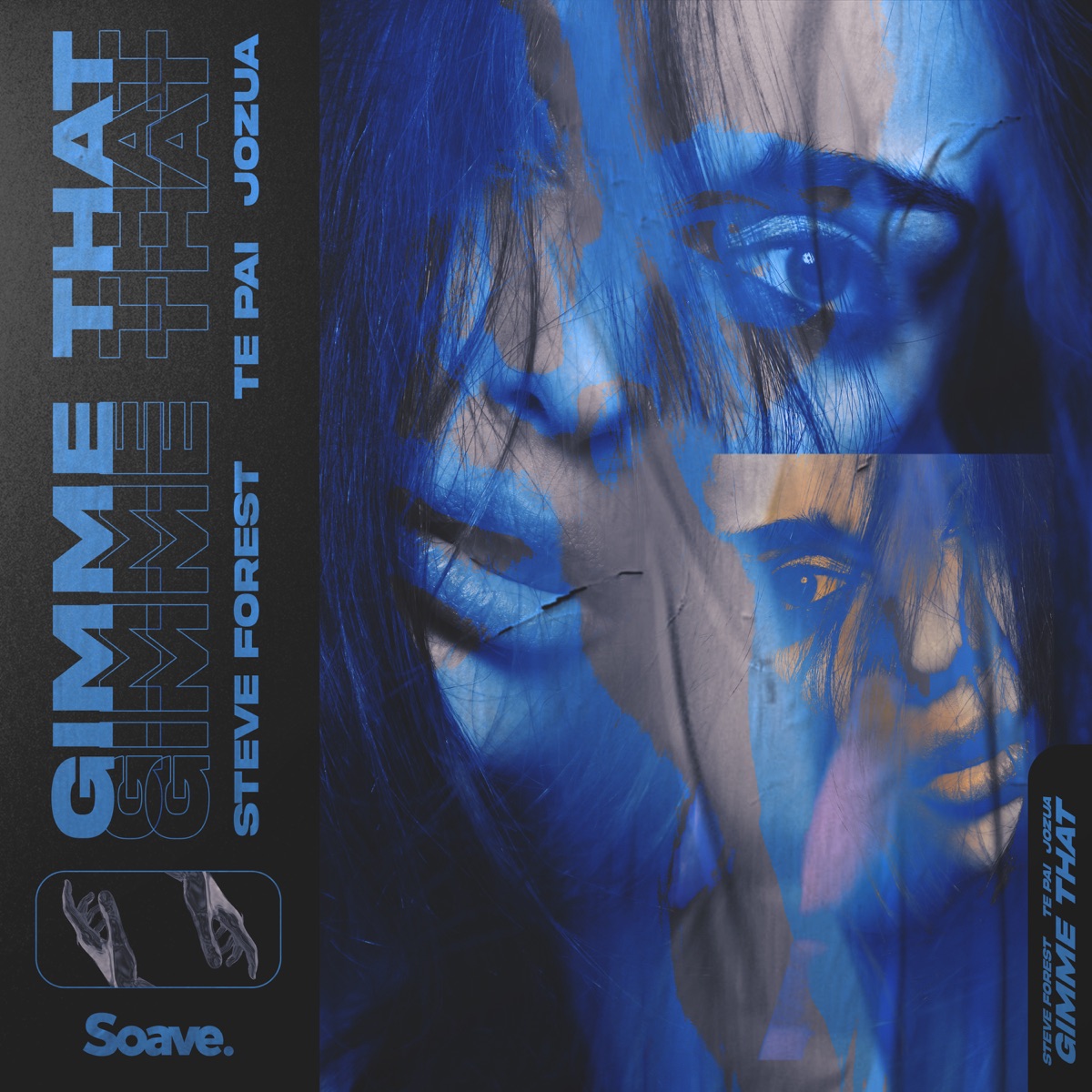 Gimme That - Single by Steve Forest, Te Pai & Jozua album cover