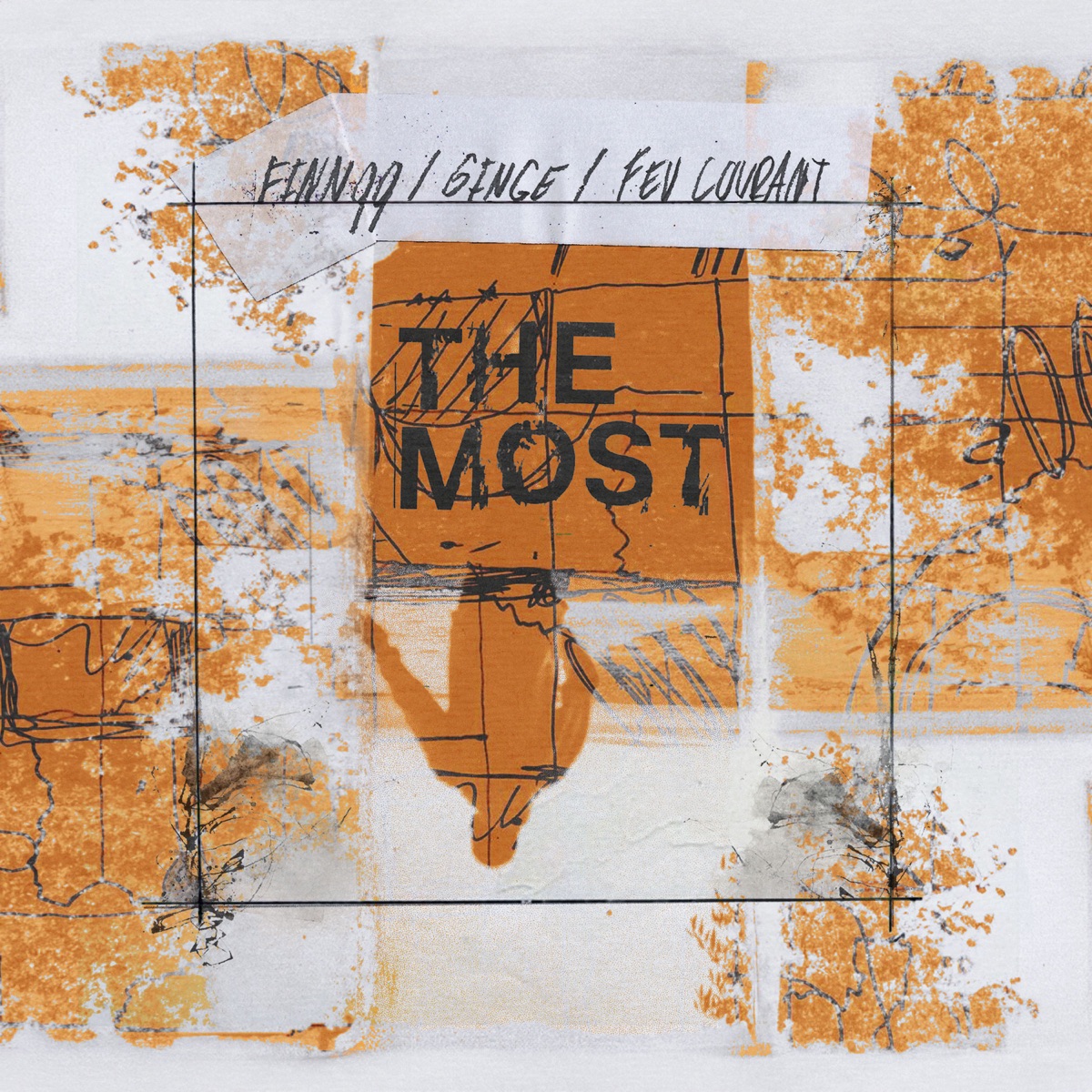 The Most - Single by FINN99, Ginge & Feu Courant album cover