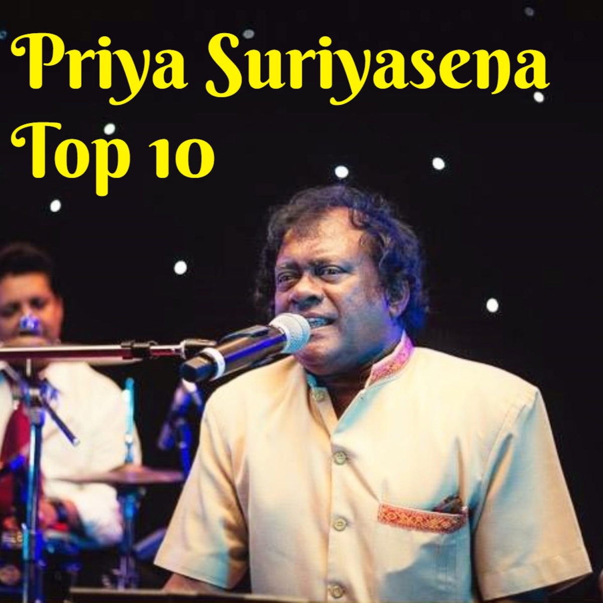 Priya Suriyasena Top 10 Songs by Priya Suriyasena album cover