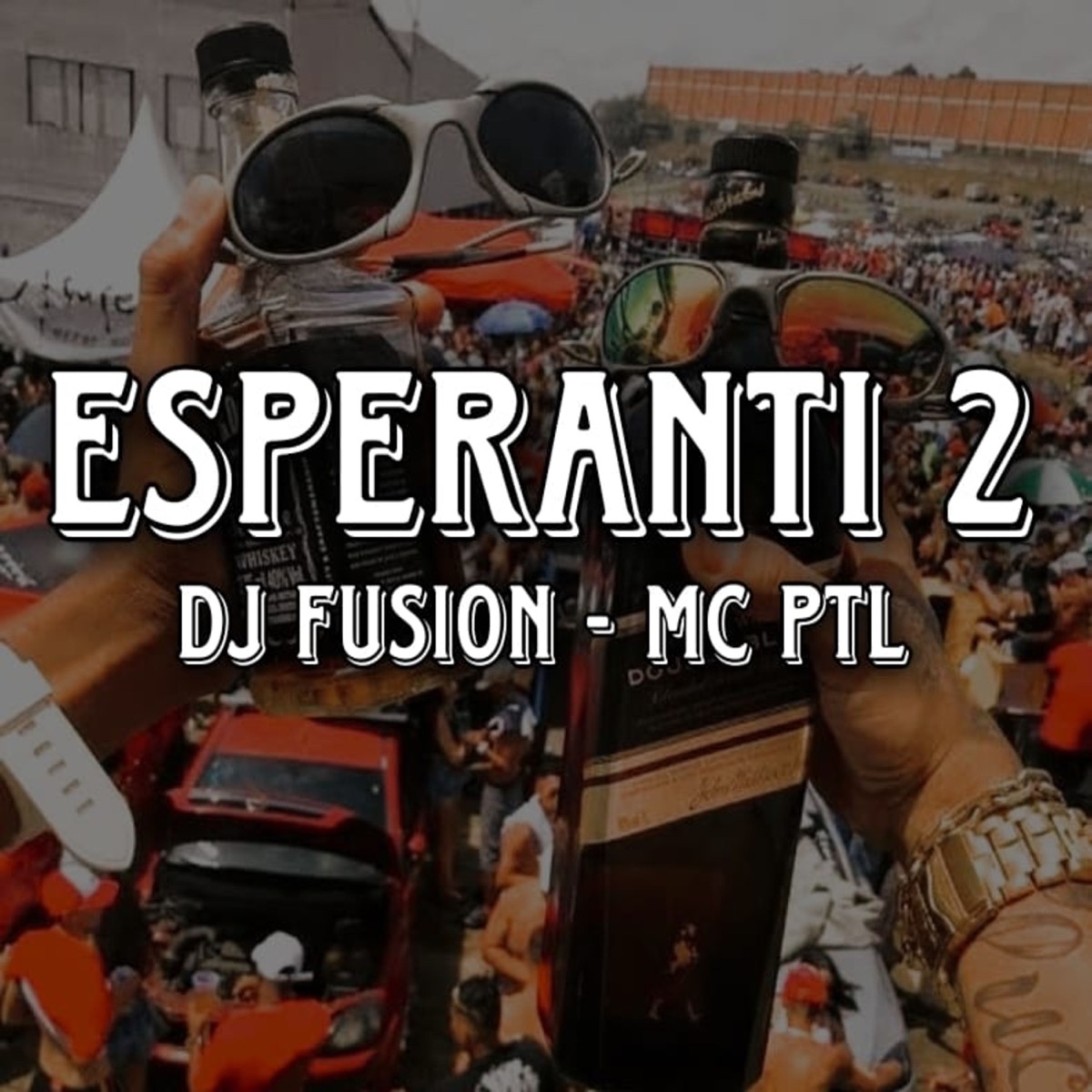 ESPERANTI 2 (feat. MC PTL) - Single by DJ FUSION album cover