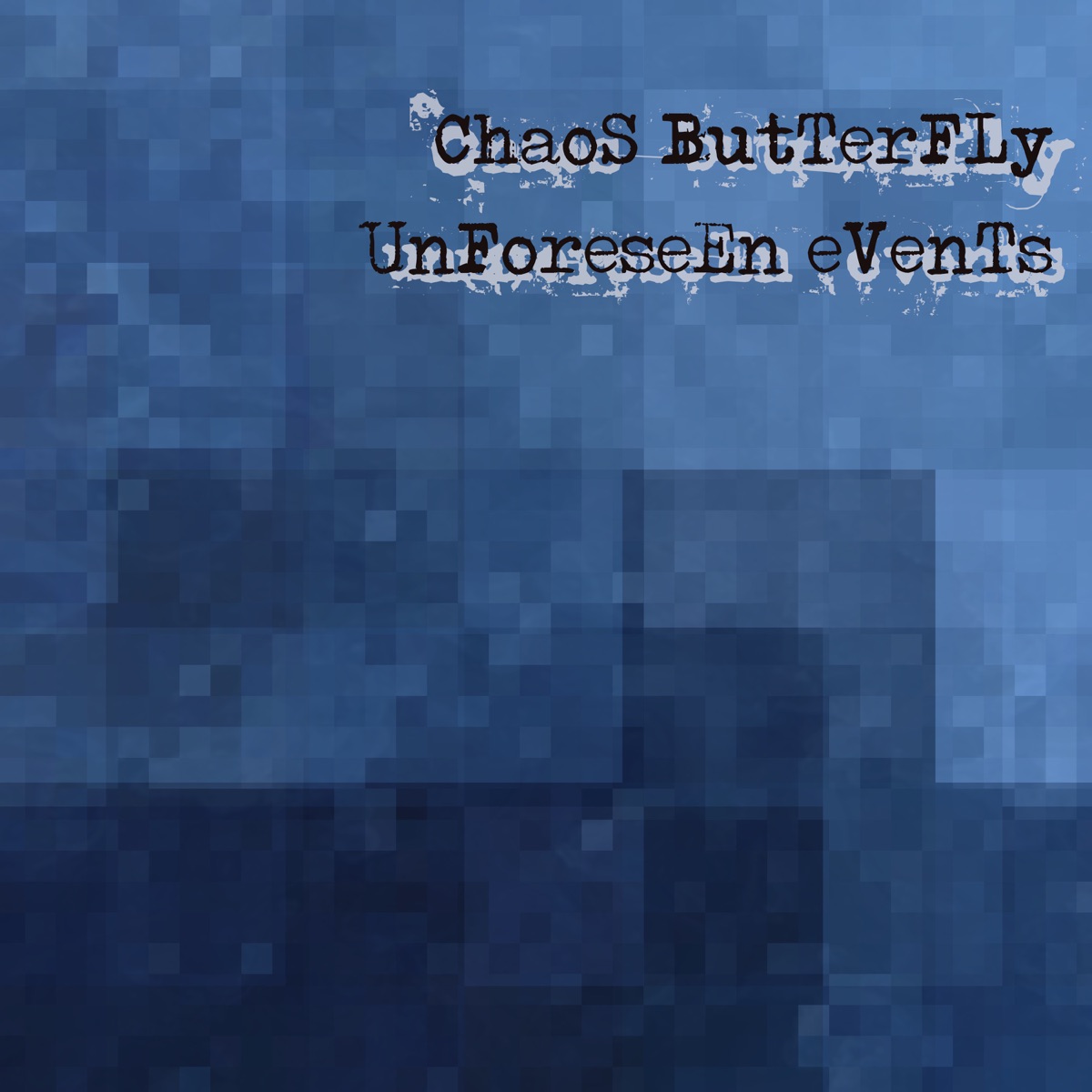 Unforeseen Events (feat. Jonathan Segel) by Chaos Butterfly album cover