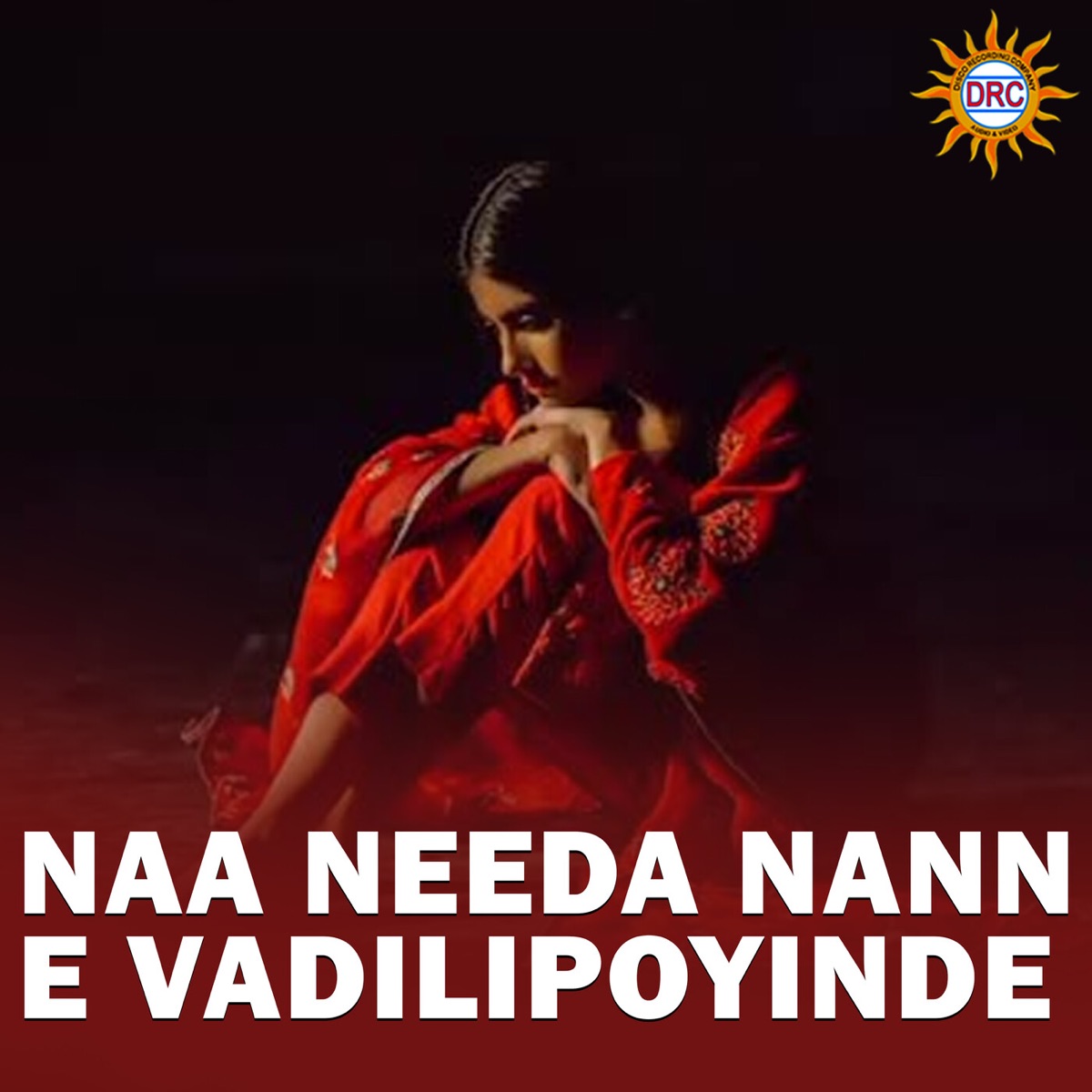 Naa Needa Nanne Vadilipoyinde - Single by Ramu album cover
