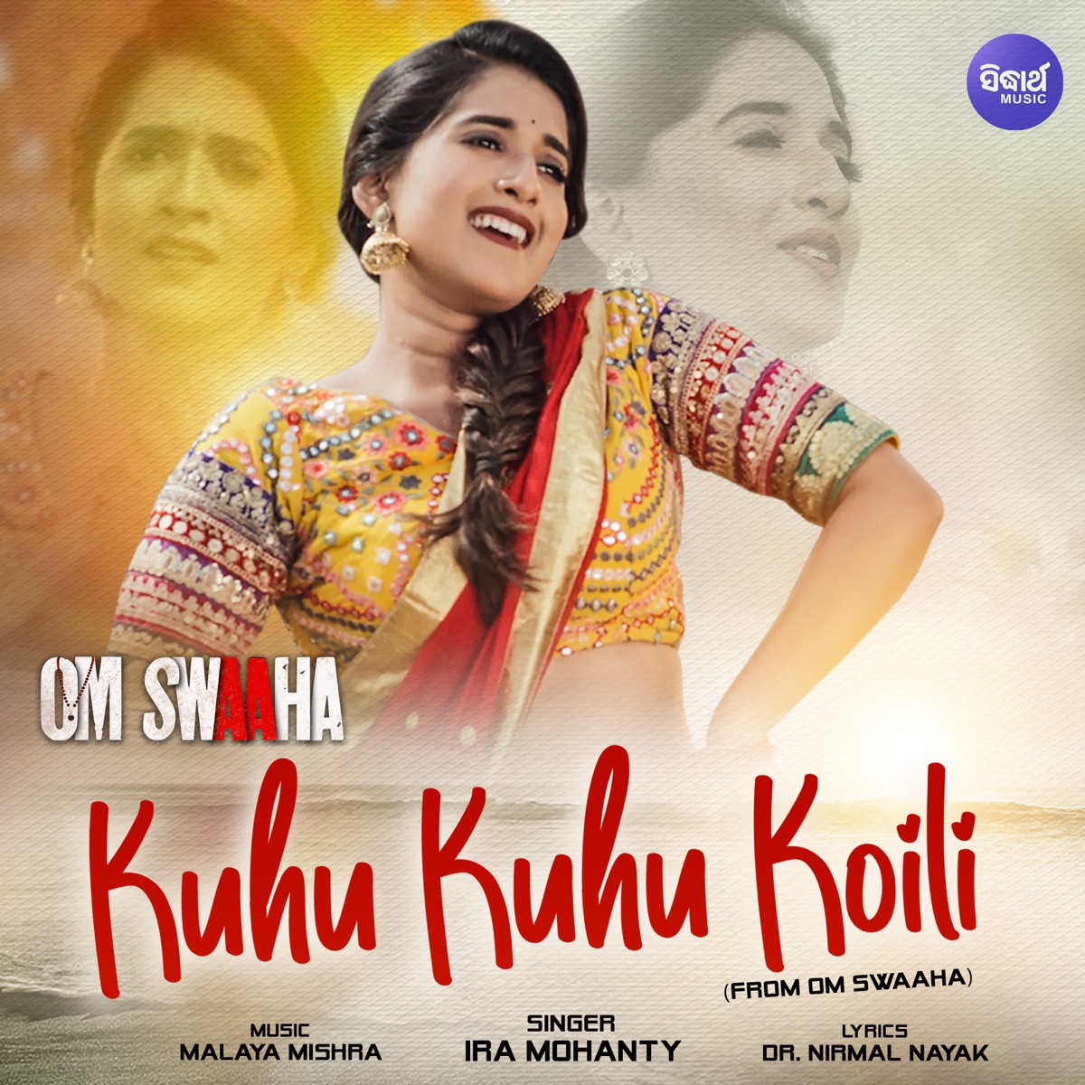 Kuhu Kuhu Koili (From "Om Swaaha") - Single by Ira Mohanty, Malaya Mishra & Dr.Nirmal Nayak album cover