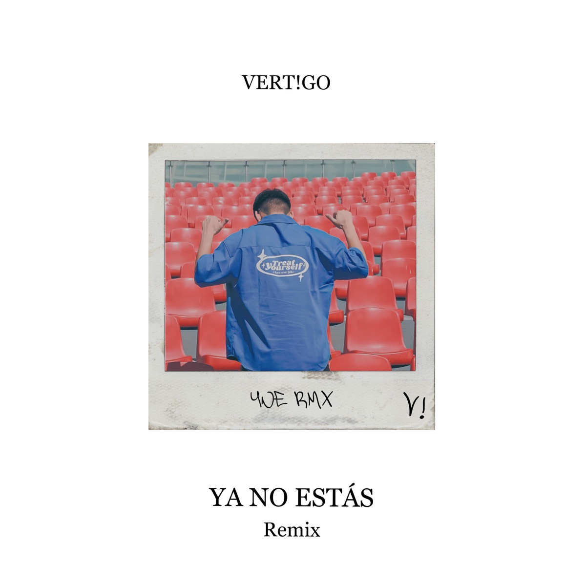 Ya No Estás (Remix) - Single by VERT!GO album cover