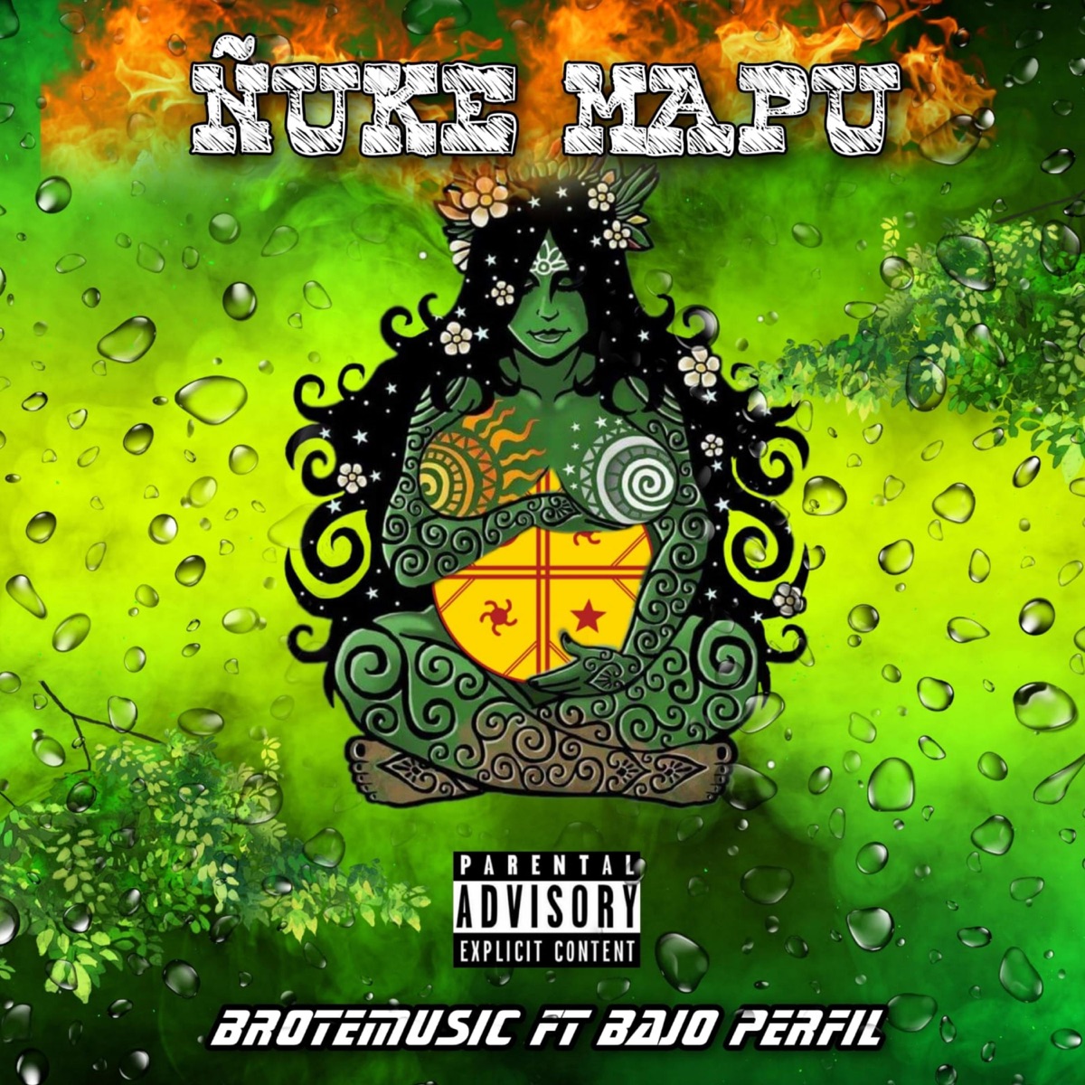 ÑUKE MAPU (feat. BajoPerfil) - Single by Brotemusic album cover