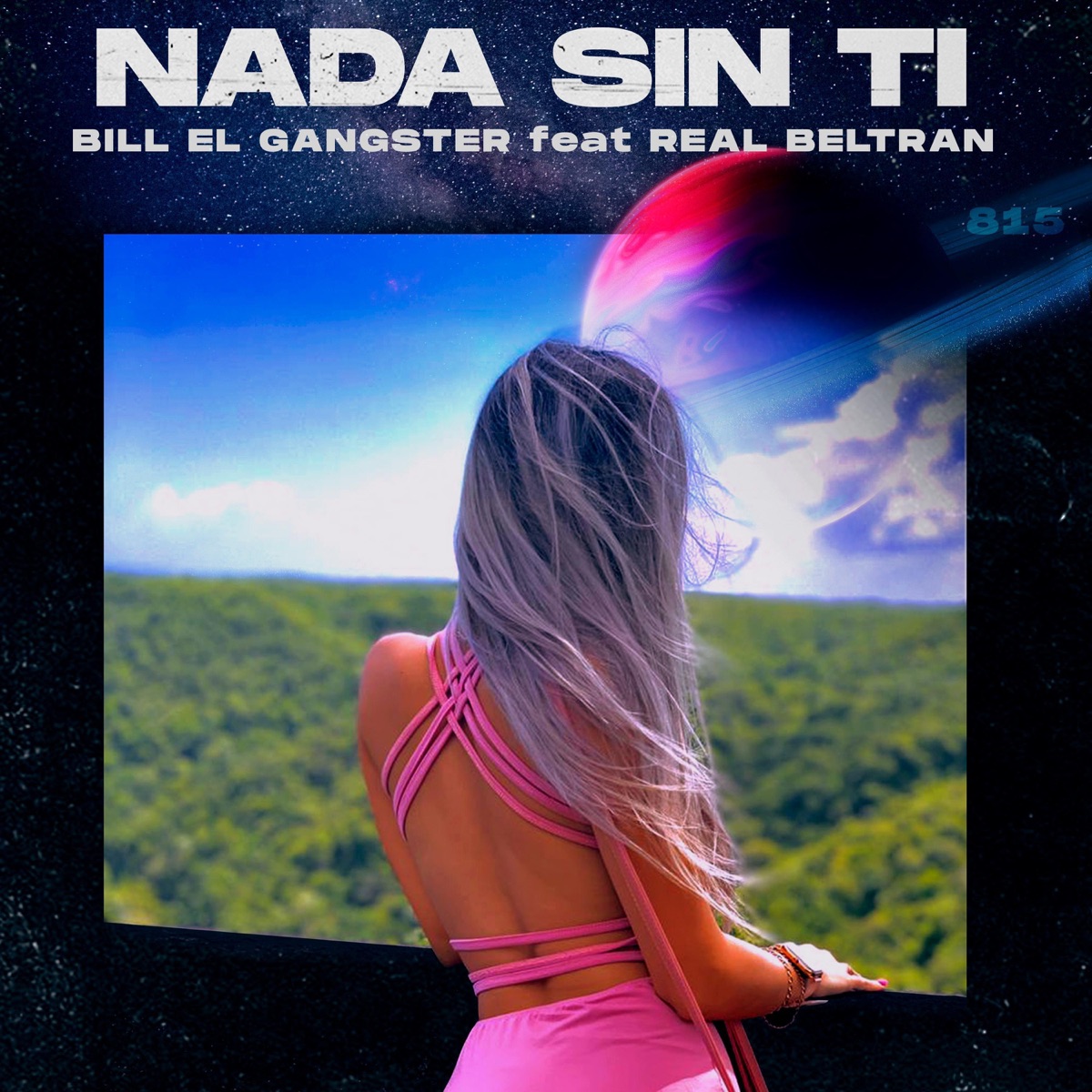 Nada sin ti (feat. Real Beltran) - Single by Bill El Gangster album cover