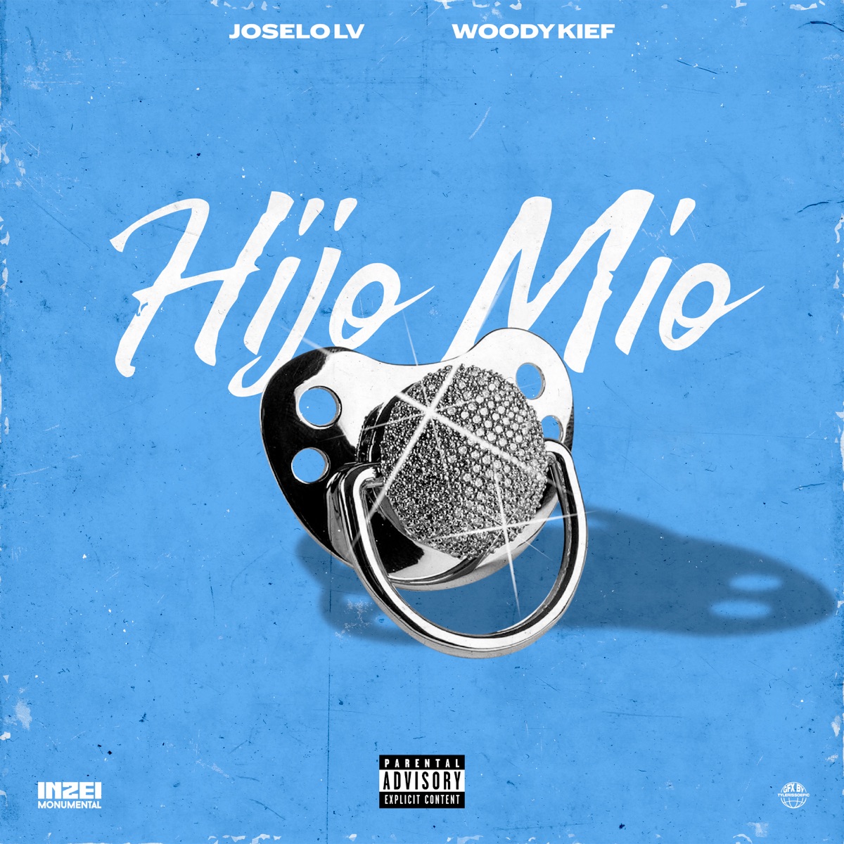 Hijo Mío - Single by Joselo LV & Woody Kief album cover