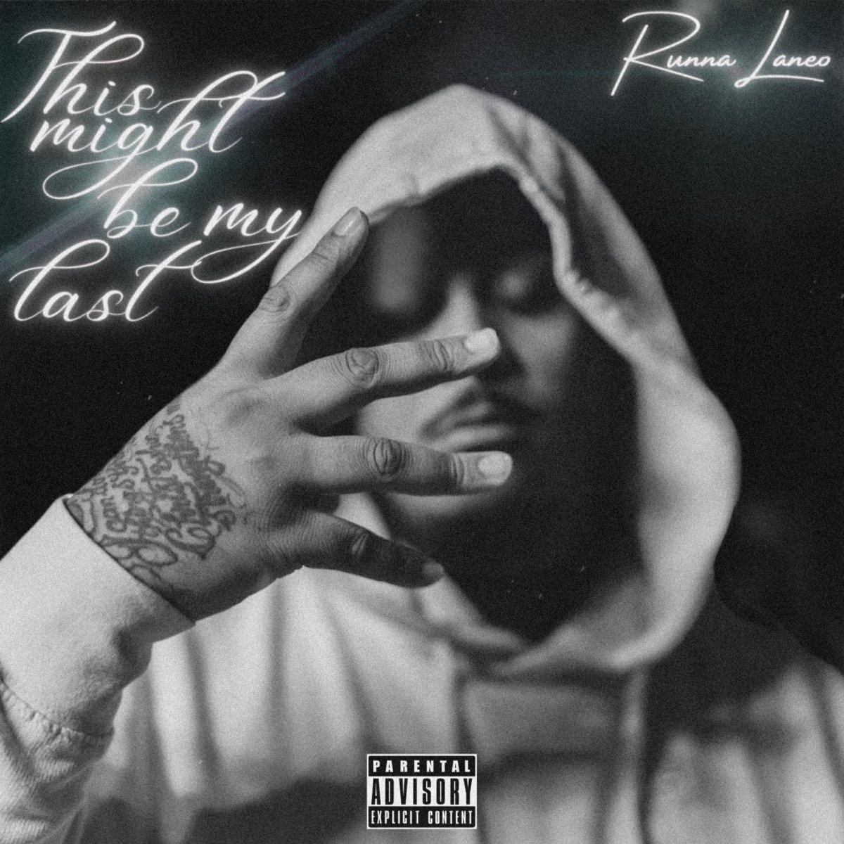 This Might Be My Last - EP by Runna Laneo album cover