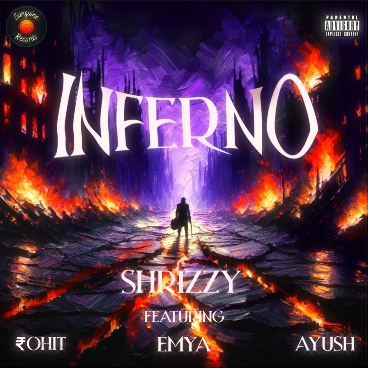 Inferno - Single by Shrizzy, Emya, ₹OHIT & Ayush Bhoj album cover