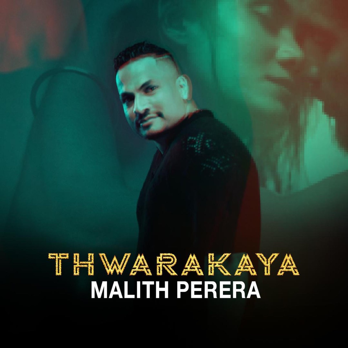 Thwarakaya - Single by Malith Perera album cover