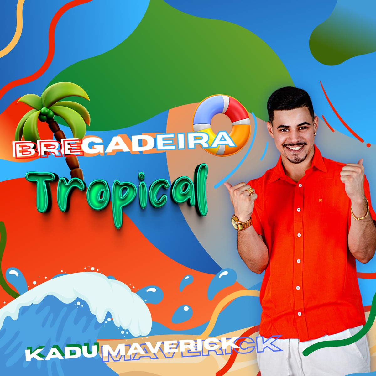 Bregadeira Tropical (feat. João Grandão) - Single by Kadu Maverick album cover