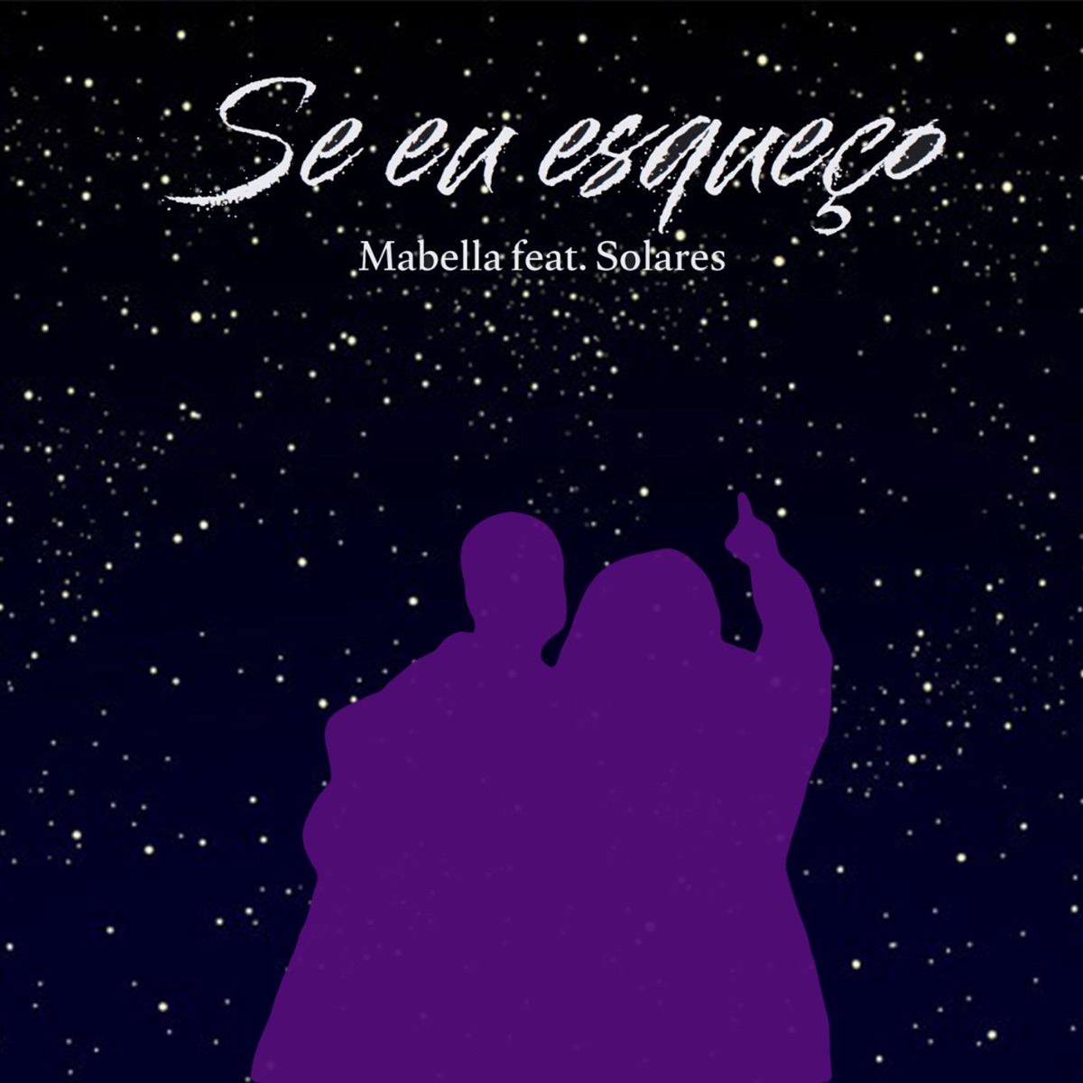 Se Eu Esqueço (feat. Solares) - Single by Mabella album cover