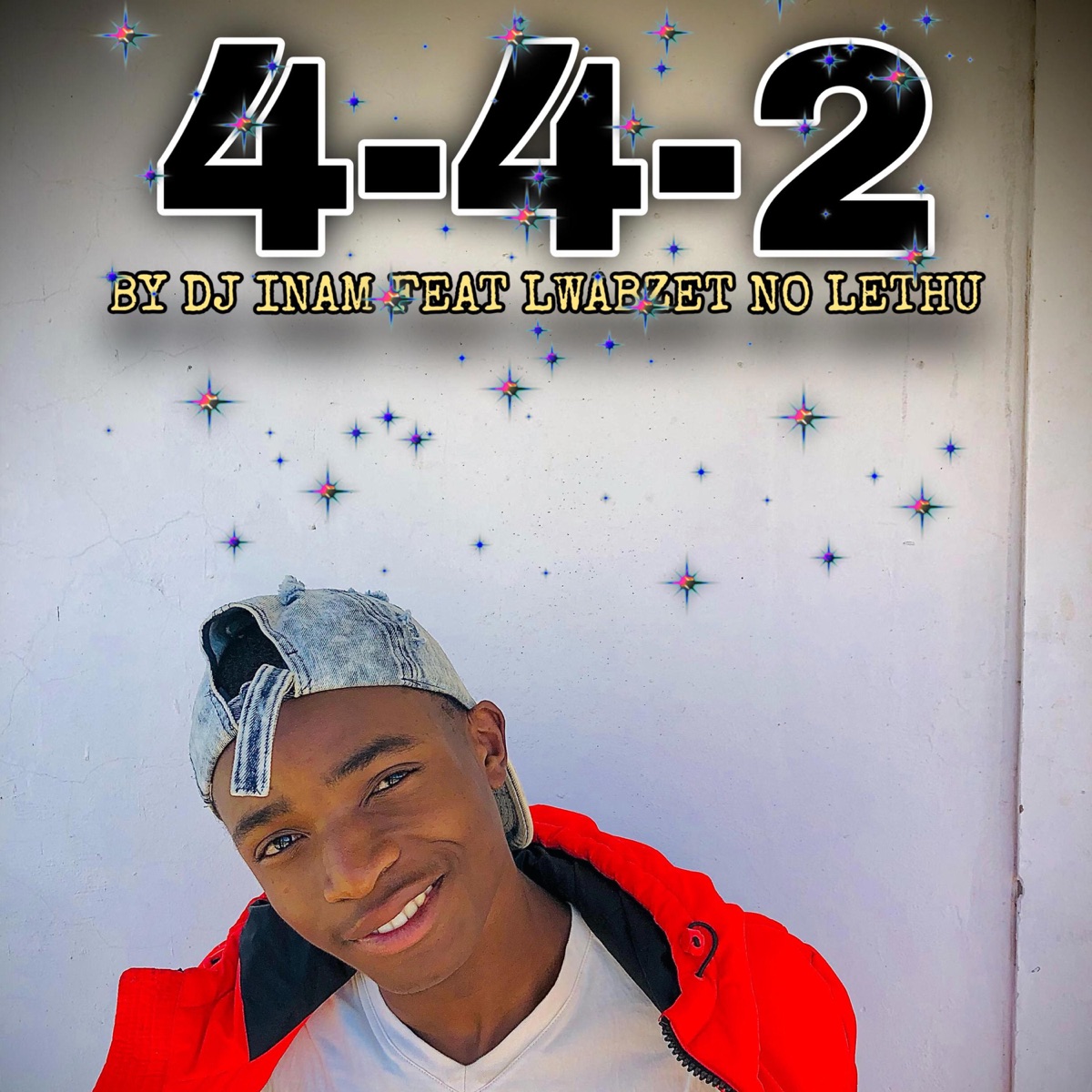Dj Inam _4-4-2 (feat. lwabzet no lethu) - Single by Dj inam album cover