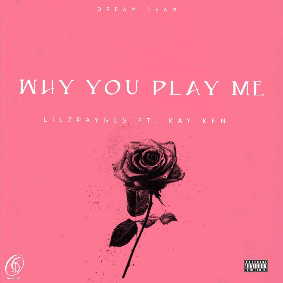 Why you play me (feat. Kay Ken) [Speed up] - Single by Lilzpayges album cover