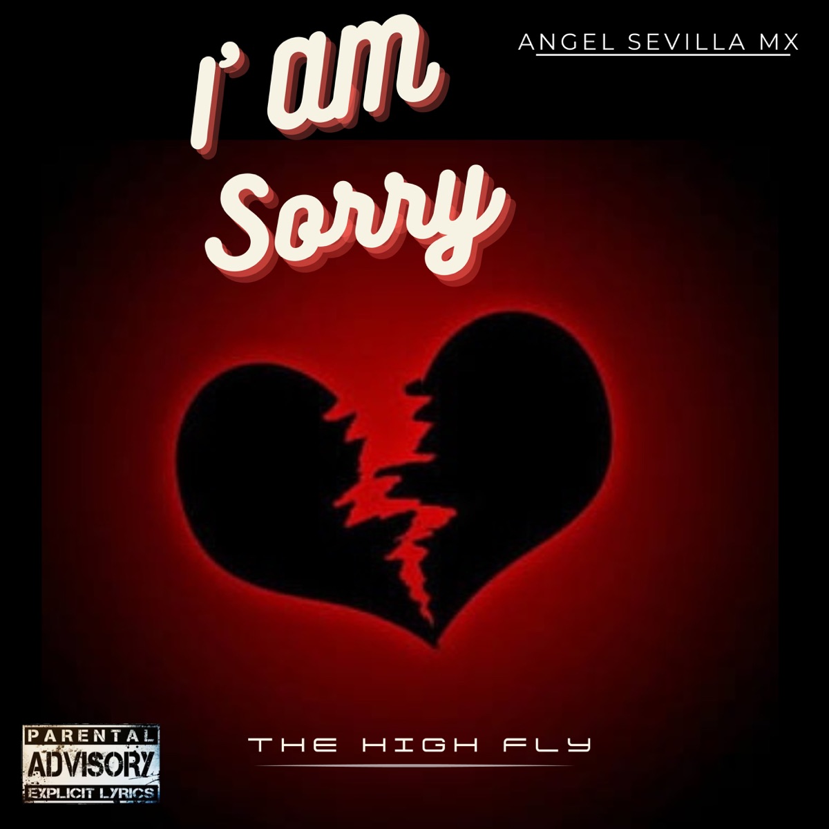 I'am Sorry - Single by Angel Sevilla Mx album cover