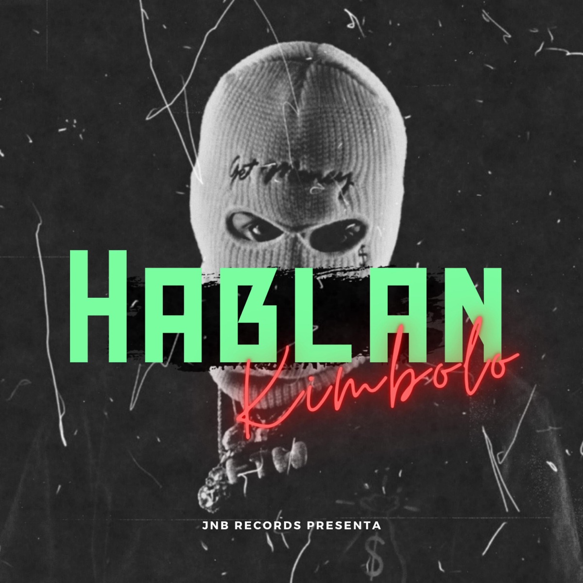 Hablan (feat. Kimbolo) - Single by JNB album cover