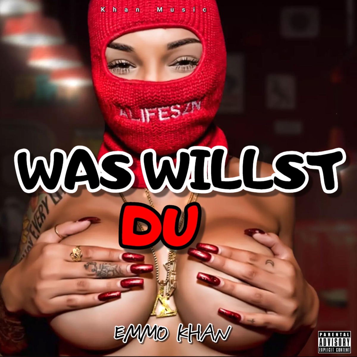 Was willst du - Single by Emmo Khan album cover