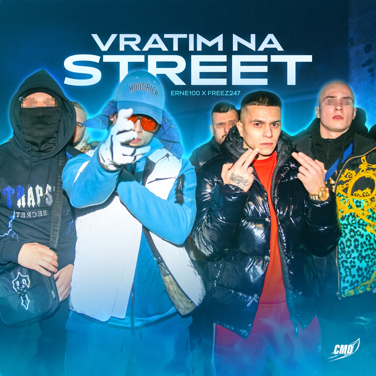 VRATIM NA STREET - Single by CMD, ERNE100 & Freez247 album cover
