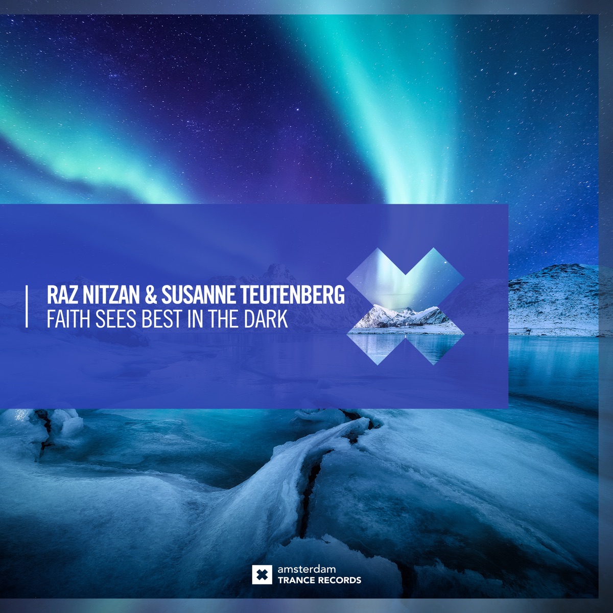 Faith Sees Best in the Dark - Single by Raz Nitzan & Susanne Teutenberg album cover