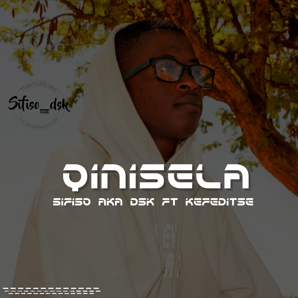 Qinisela (feat. Kefeditse) - Single by Sifiso aka Dsk album cover