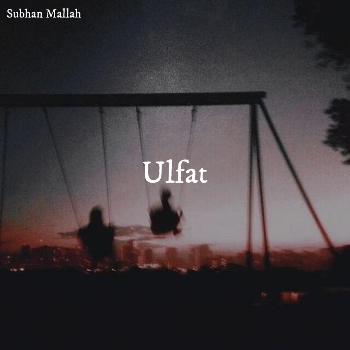 Ulfat - Single by Subhan Mallah album cover