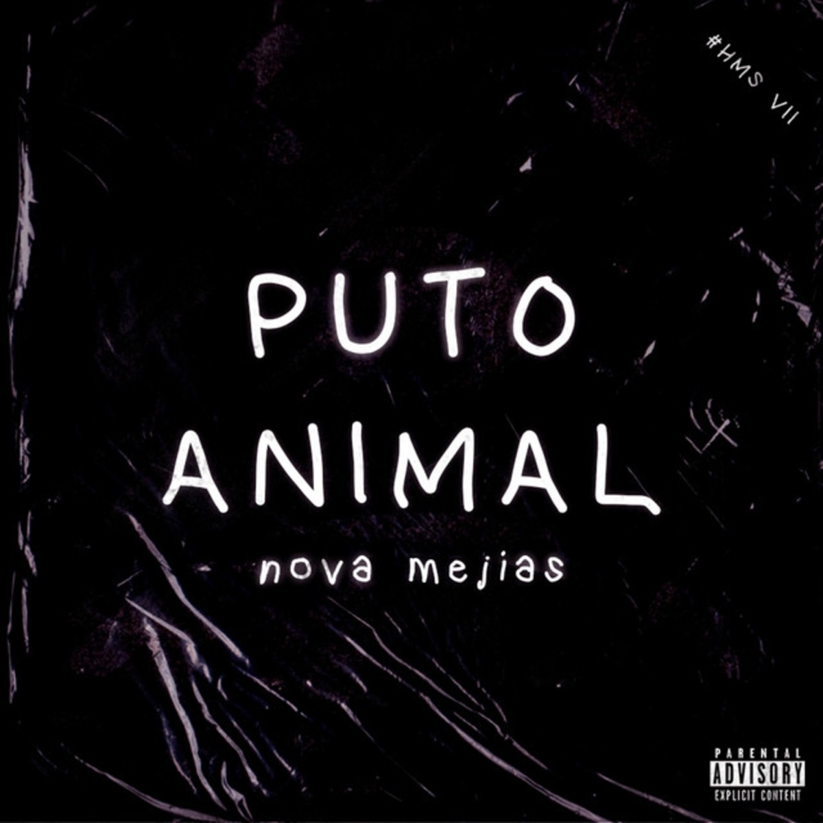 P**o Animal #HMS VII - Single by Nova Mejias album cover