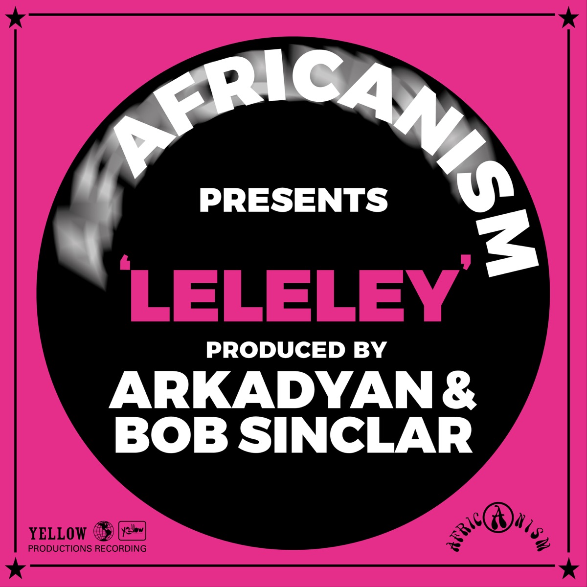 Leleley - Single by Africanism, ARKADYAN & Bob Sinclar album cover
