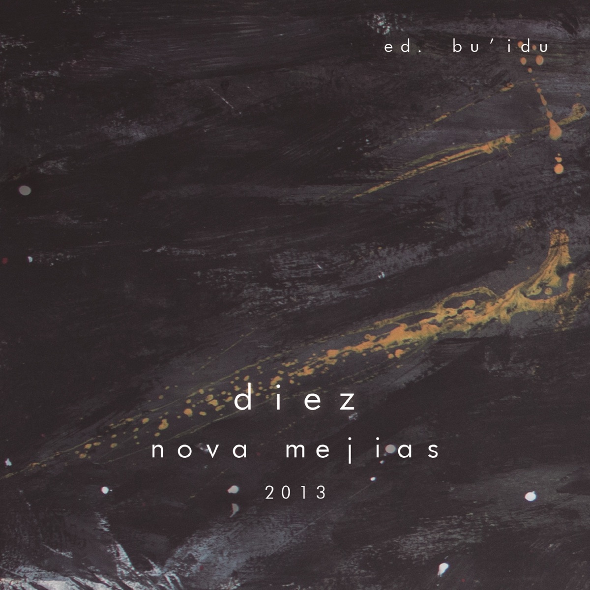 DIEZ by Nova Mejias album cover