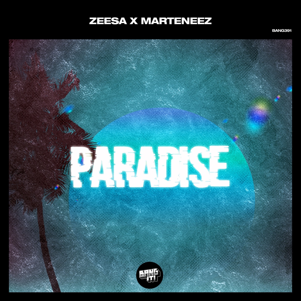 Paradise - Single by Zeesa & Marteneez album cover