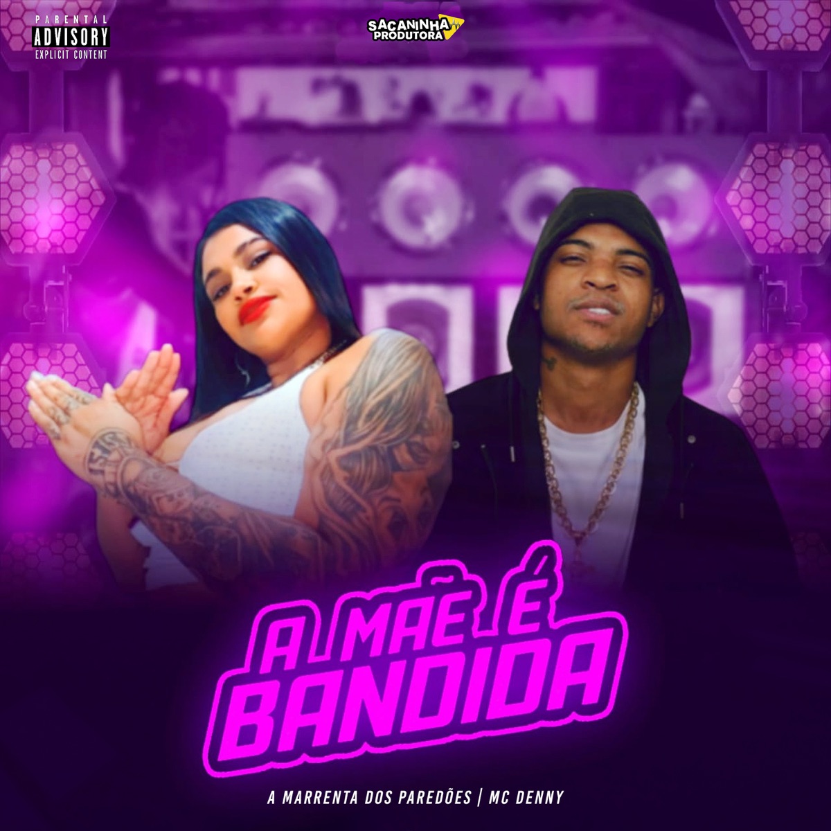 A Mãe É Bandida - Single by A Marrenta dos Paredões & Mc Denny album cover