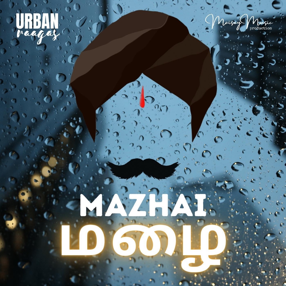 Mazhai - Single by Urban Raagas, Saran Narayanan & Rap Kavi album cover
