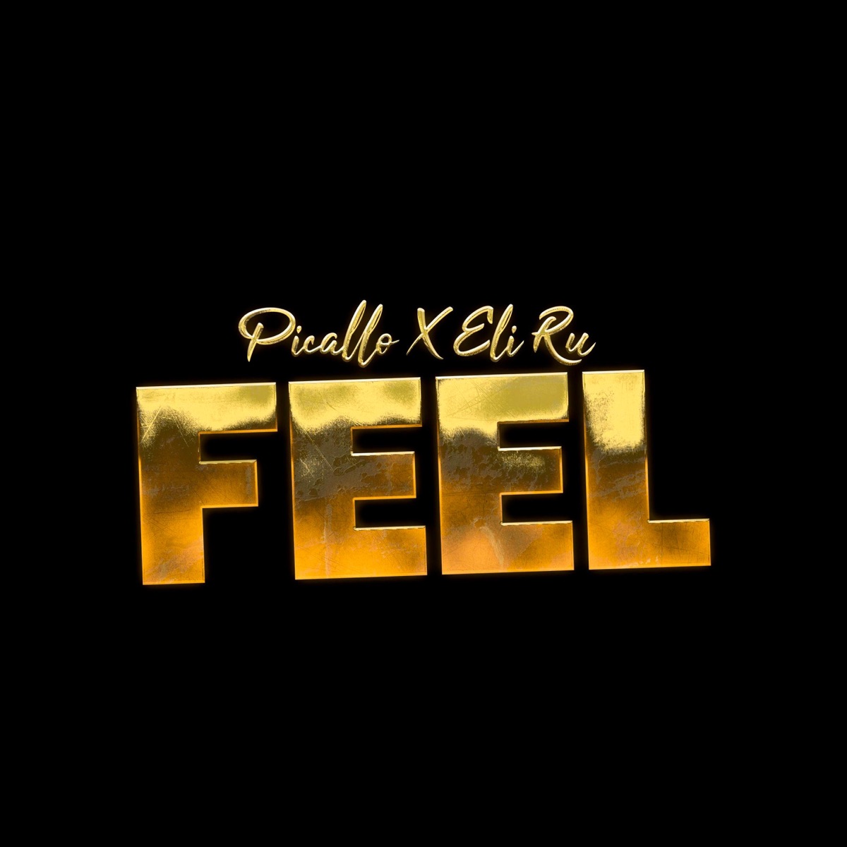Feel (feat. Eli Ru) - Single by Picallo album cover