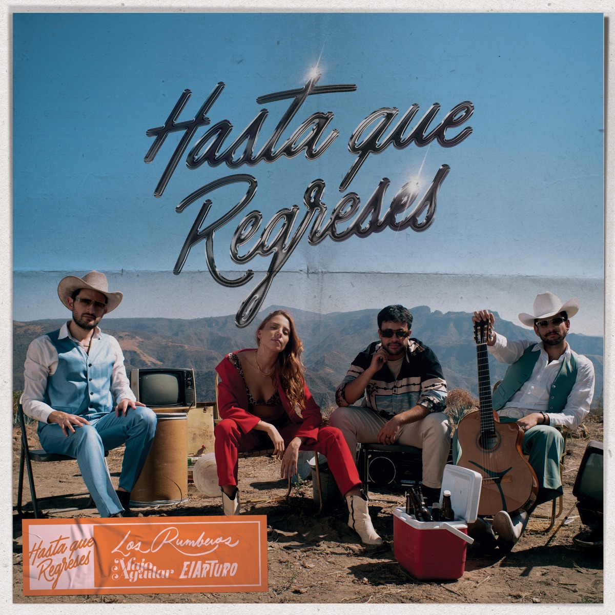 Hasta Que Regreses - Single by Los Rumberos, Majo Aguilar & ElArturo album cover