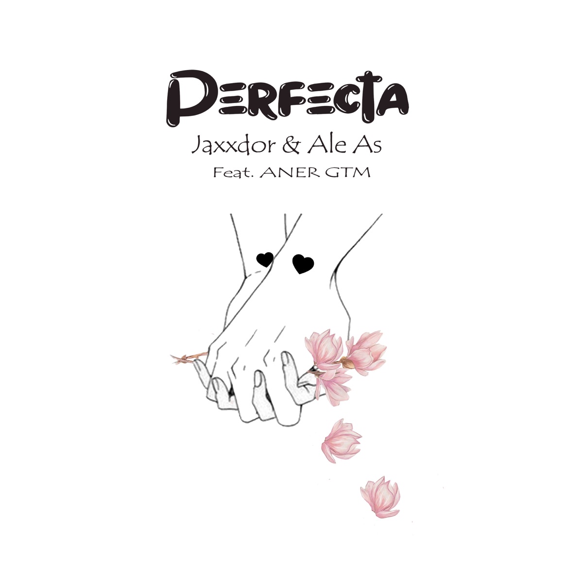 Perfecta - Single by Jaxxdor, Aner GTM & Ale As album cover