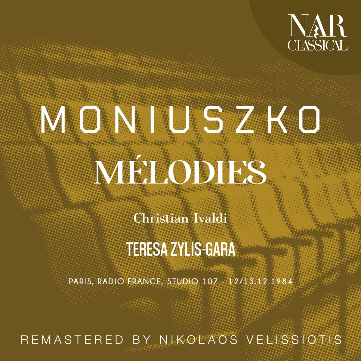 MONIUSZKO: MÉLODIES by Christian Ivaldi & Teresa Zylis-Gara album cover
