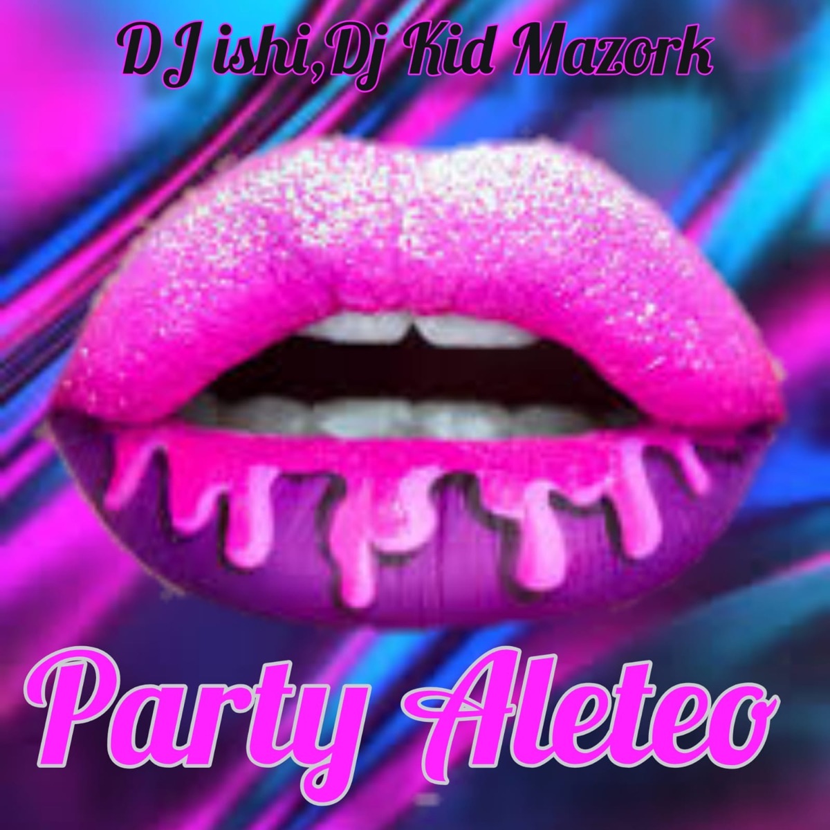 Party Aleteo - Single by DJ Ishi & Dj Kid Mazork album cover