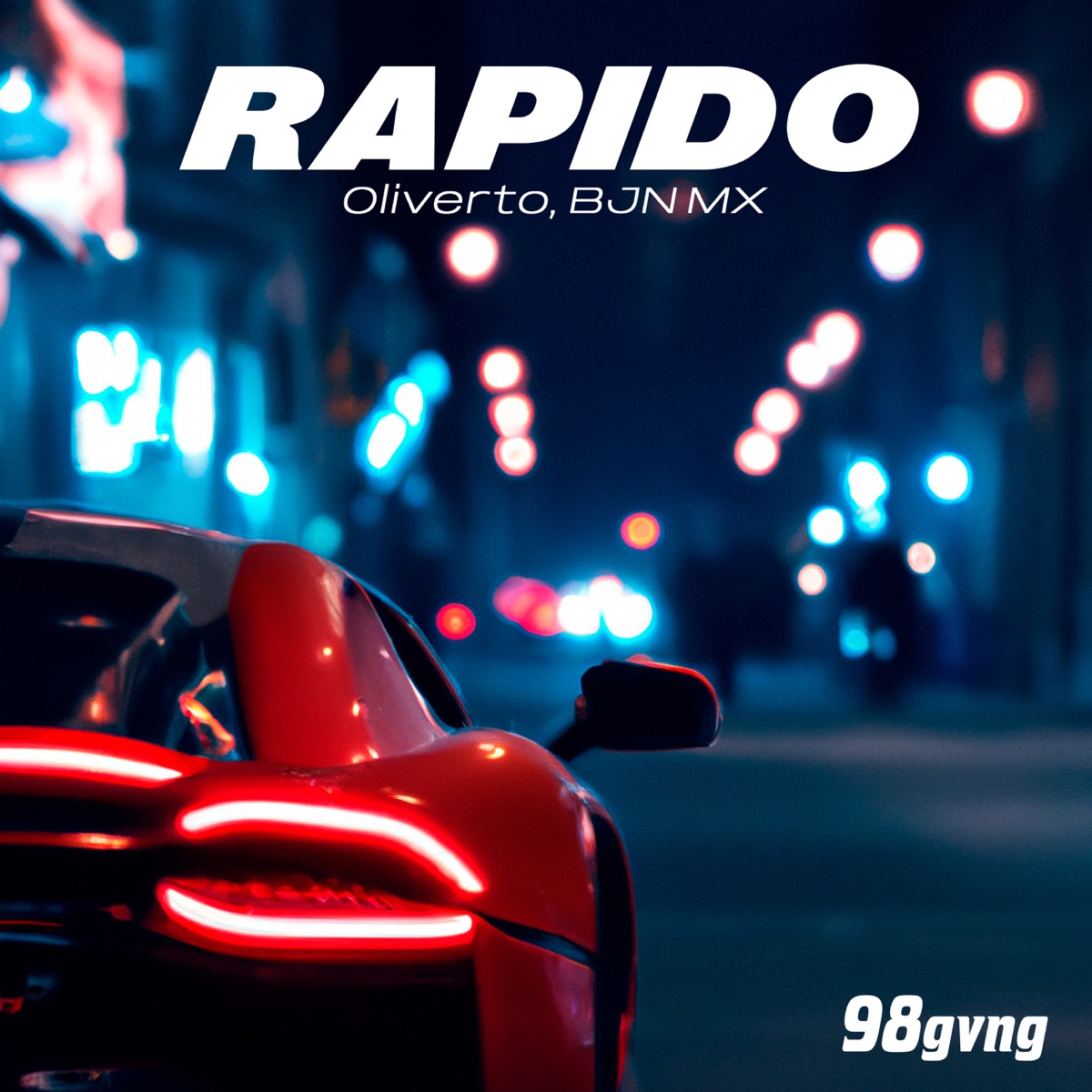 Rapido - Single by 98 gvng, Oliverto & BJN MX album cover