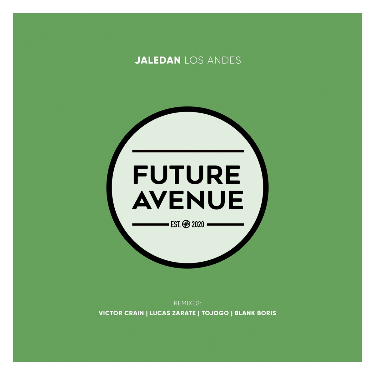 Los Andes (Blank Boris Remix) - Single by Jaledan album cover