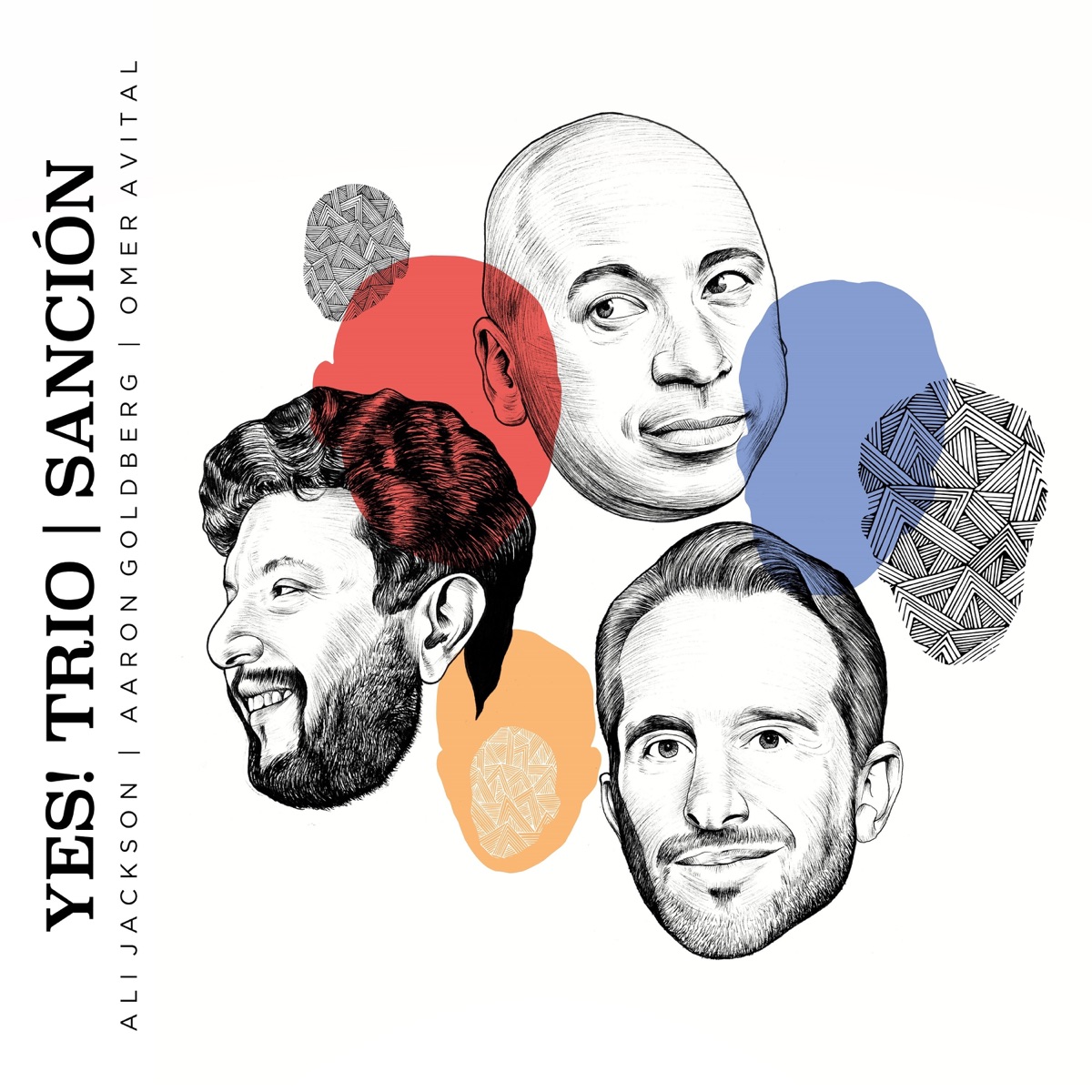 Sanción (feat. Aaron Goldberg, Omer Avital & Ali Jackson) - Single by YES ! Trio album cover