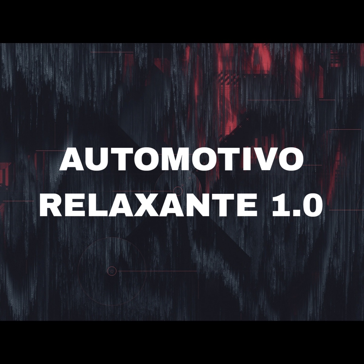 AUTOMOTIVO RELAXANTE 1.0 - Single by DJ JAPA DAS EXCLUSIVAS album cover